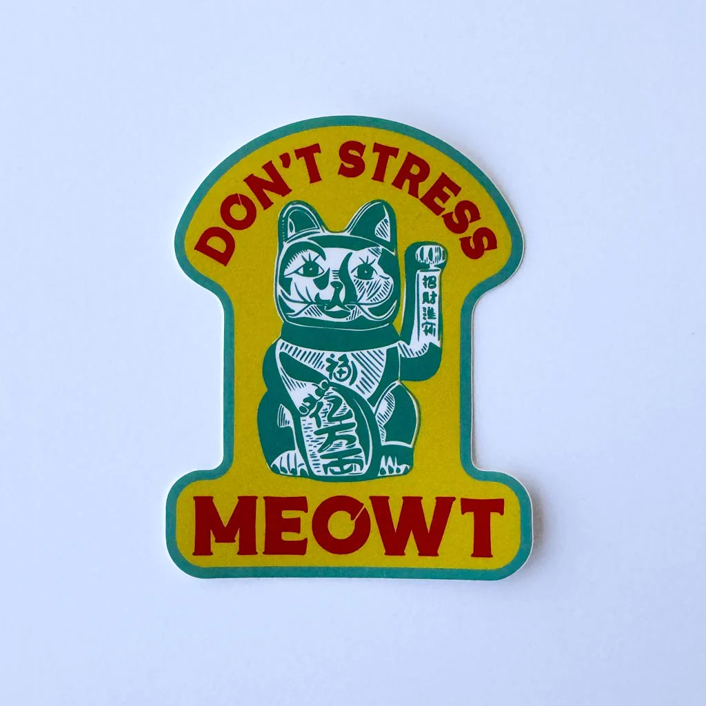 Don't Stress Meow Sticker