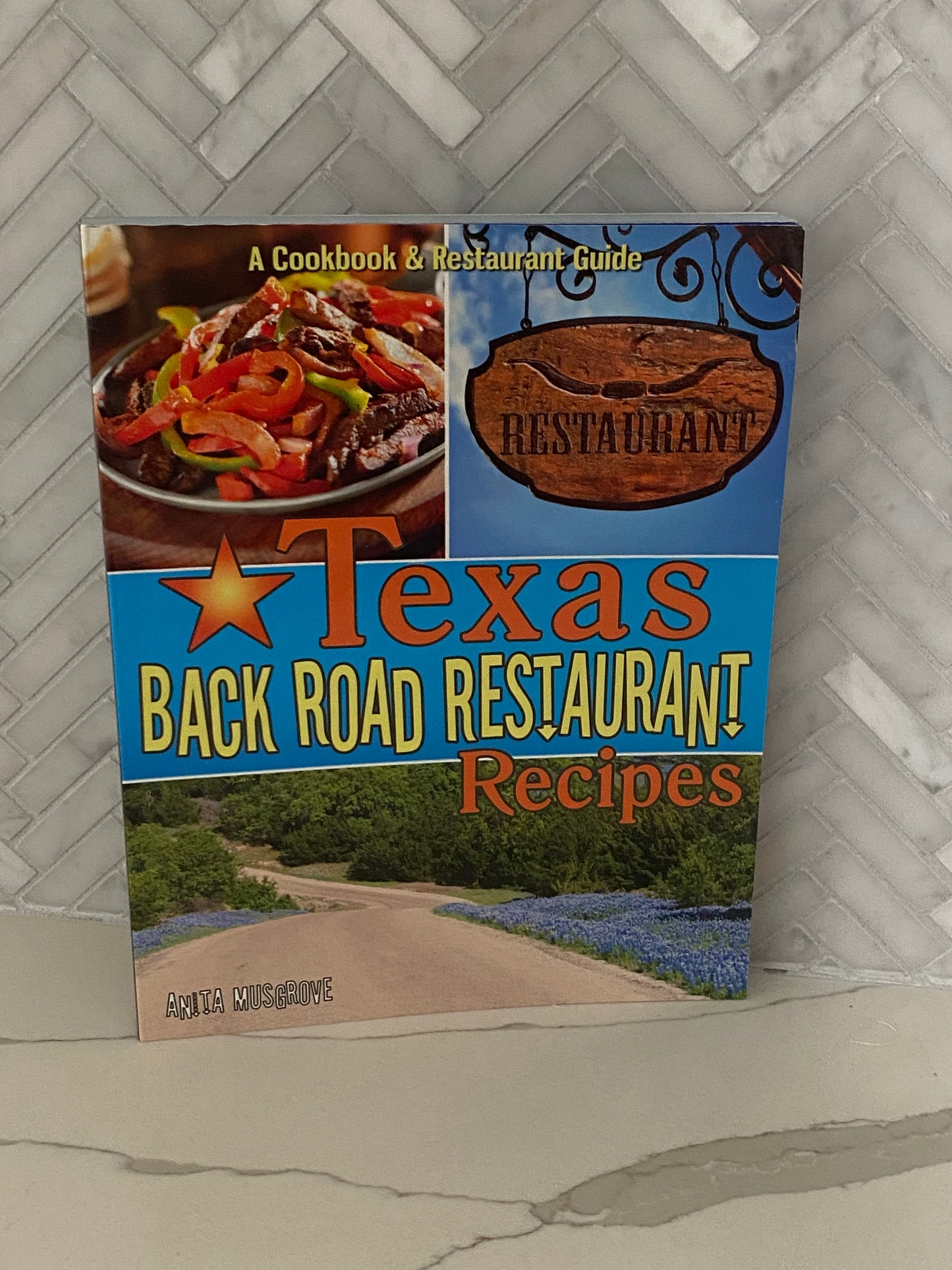 Texas Back Road Restaurant Recipes