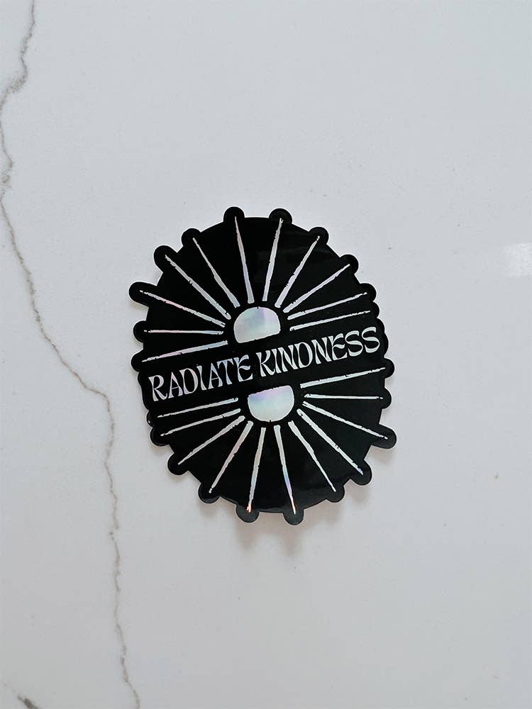 Radiate Kindness Sticker